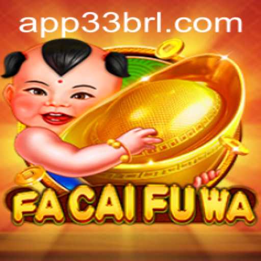Discovering FaCaiFuWa: A Unique Gaming Experience
